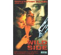 Wild Side FSK 16 [Alemania] [VHS]