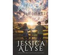 Wild Side of the Heart (A Finding Faith Romance)