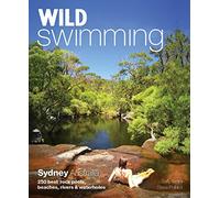 Wild Swimming: Sydney Australia [Idioma Inglés]