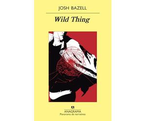 Wild Thing: 834 (Panorama de narrativas)