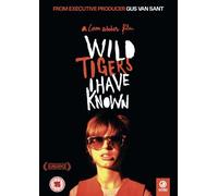Wild Tigers I Have Known [2007] [DVD] [Reino Unido]