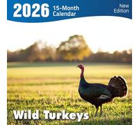 Wild Turkeys 2026 Calendar: Strutting birds in natural autumn and forest scenes