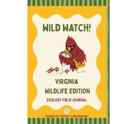 Wild Watch: Virginia Wildlife Edition