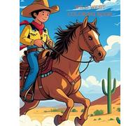 Wild West Coloring Book for all ages