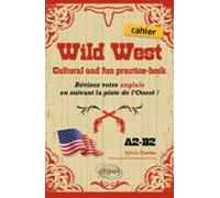 Wild West. Cultural And Fun Practice-book. (ebook)