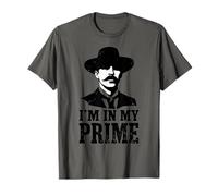 Wild West Gunslinger Quote - I’m in My Prime Camiseta