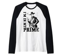Wild West Gunslinger Quote - I’m in My Prime Camiseta Manga Raglan