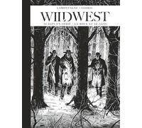 Wild West Récits complets - Tome 2 - Scalps en série / La boue et le sang