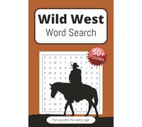 Wild West Word Search Puzzle Book: Word Search with Easy to Read Print About Cowboys, The Wild West, The Frontier and More! | 6x9 inches, 110 pages | ... Gift for Western fans and Puzzle Fans
