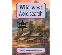 wild west word search: Word searches with easy to read print about wild west, western, gunslinger and more. 6x9 inches, 110 pages with 50+ puzzles. Gift for vacation, holidays and free times.