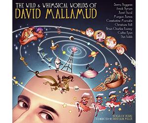 Wild & Whimsical Worlds Of David Mallamud / Var
