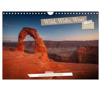 Wild, Wide, West (Wandkalender 2026 DIN A4 quer), CALVENDO Monatskalender: Weite, Wildnis und Wunder des amerikanischen Westens