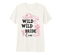 Wild Wild Bride Crew Bachelorette Cowgirl Pink Bridal Cowboy Camiseta Premium