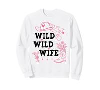 Wild Wild Wife Bachelorette Get Nashty Cowgirl Bride Cowboy Sudadera