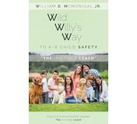 Wild Willy's Way to K-9 Child Safety: The Invisible Leash