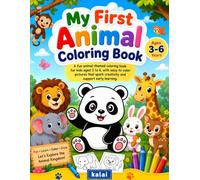 Wild & Wonderful: My First Animal Coloring Book: Big, Bold Animal Illustrations for Toddlers & Preschoolers Ages 3-6 - Spark Creativity, Build Motor Skills & Make Every Quiet Moment Fun!