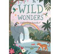 Wild Wonders: A Jungle and Forest Animal Coloring Book