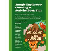 Wild Wonders: Welcome to the Jungle - Coloring & Activity Book: Colouring & Activity Book