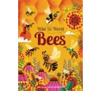 Wild Your World: Bees