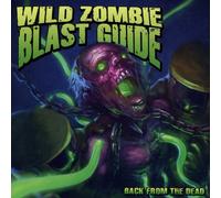 WILD ZOMBIE BLAST GUIDE Back From The Dead (CD) (Importación USA)