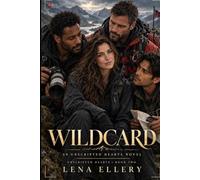 Wildcard: A Reality TV Why-Choose Omegaverse Romance (Unscripted Hearts)