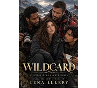 Wildcard: A Reality TV Why-Choose Omegaverse Romance (Unscripted Hearts)