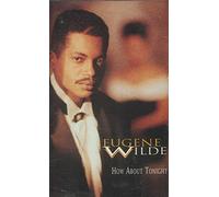 Wilde,Eugene - How About Tonight [Import]