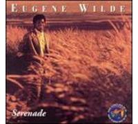 Wilde, Eugene - Serenade
