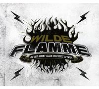 Wilde Flamme - Die Zeit Kommt Allein..