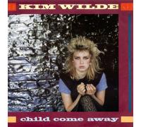 WILDE, KIM - WILDE, KIM / CHILD COME AWAY / JUST ANOTHER GUY / 1982 / Bildhülle / RAK # 1C008-64958 / Deutsche Pressung / 7" Vinyl Single Schallplatte