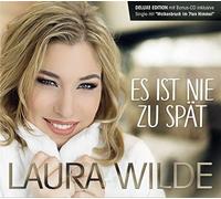 Wilde,Laura - Es Ist Nie zu Spät (Deluxe Edition)