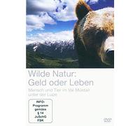 Wilde Natur: Geld oder Leben [Alemania] [DVD]