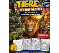 Wilde Tiere - Mein großes Abenteuer Ausmalbuch: Dschungel & Savanne - Das große Tier-Ausmalbuch