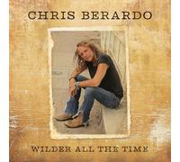 Chris Berardo – Wilder All The Time – CD – Importación USA