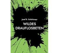 Wildes Drauflosbeten: Vater vergib ihnen nicht! Sie wissen, was sie tun!