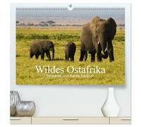 Wildes Ostafrika - Tansania und Kenia hautnah (hochwertiger Premium Wandkalender 2026 DIN A2 quer), Kunstdruck in Hochglanz: Erleben Sie Ostafrikas ... eindrucksvolle Bilder aus Tansania und Kenia