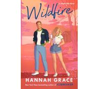 Wildfire: A Novel: 2 (The Maple Hills Series)