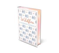 Wildfire: Deluxe Edition Hardcover: A Novel (The Maple Hills)