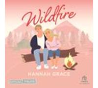 Wildfire - Maple Hills Tome 2 : Après Icebreaker (audiolibro)