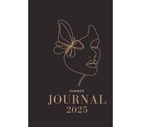 Wildflower Diaries: A Feminine Journal for Summer Clarity: Bloom Into Your Best Self, One Thought at a Time