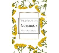 Wildflower Notebook, Tanacetum Vulgare - Common Tansy: Aesthetic Grid Journal Inspired by Nature’s Wild Beauty