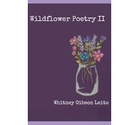 Wildflower Poetry II