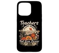 Wildflower Teacher Shirts Women Teachers Plant Seeds Forever Carcasa para iPhone 15 Pro Max