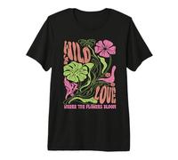 Wildflower Wild Love Donde Las Flores florecen Boho Floral Camiseta Premium