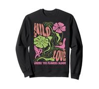 Wildflower Wild Love Donde Las Flores florecen Boho Floral Sudadera