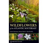 Wildflowers of the Atlantic Southeast (Timber Press Field Guide)