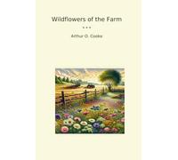 Wildflowers of the Farm (Classic Books)