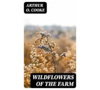 Wildflowers Of The Farm (ebook)