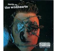Wildhearts - Earth Versus the Wildhearts
