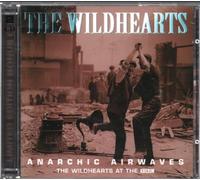 Wildhearts, the - Anarchic Airwaves